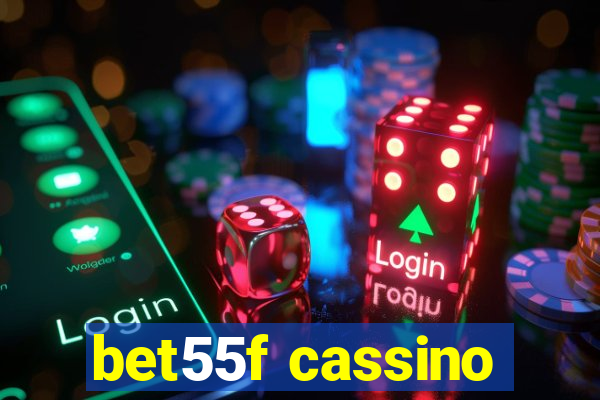 bet55f cassino